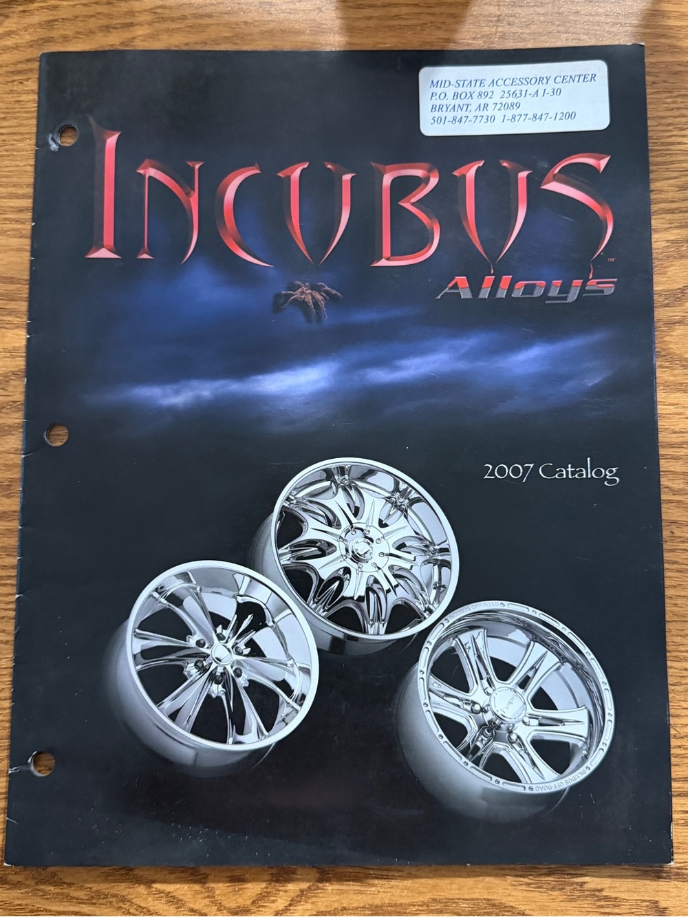 2007 Product Catalog for Incubus Alloys Custom Wheels
